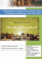 Page 1: Annual Report Tourism Survey for the State of Madhya ...tourism.gov.in/sites/default/files/Other/MP Tourism - Annual Report... · Annual Report Tourism Survey for the State of Madhya
